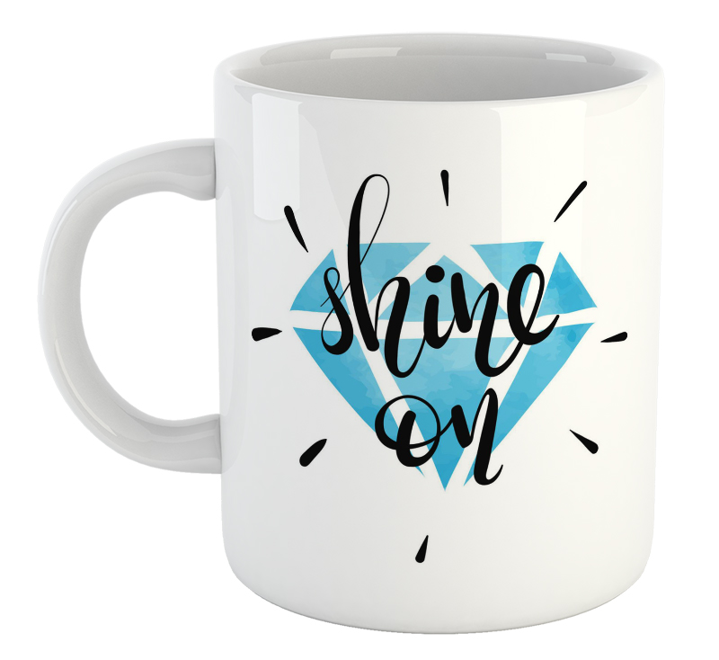 Shine On Mug