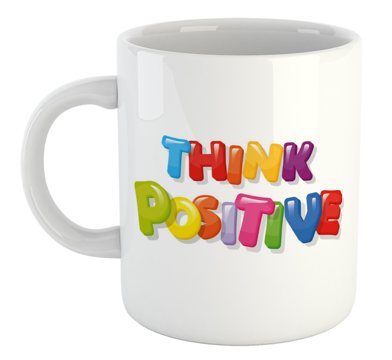 Think Positive Mug