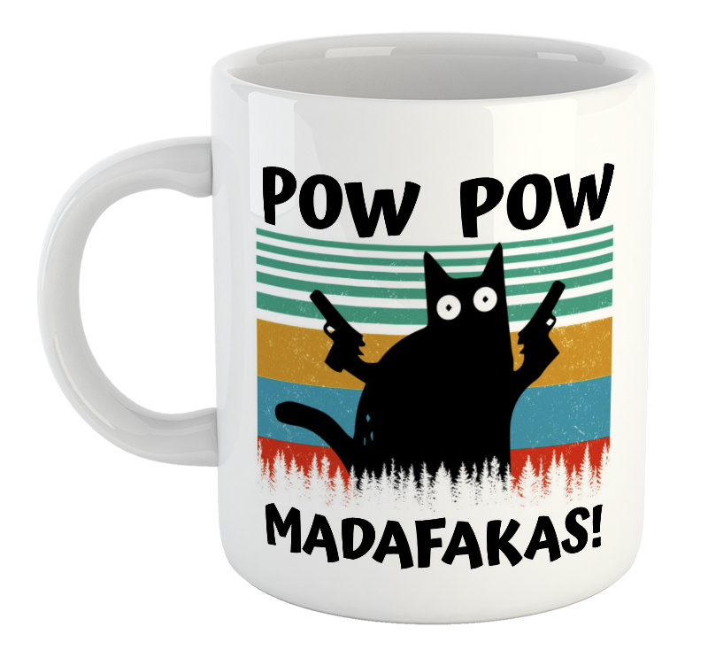 Pow Pow Madafakas Mug