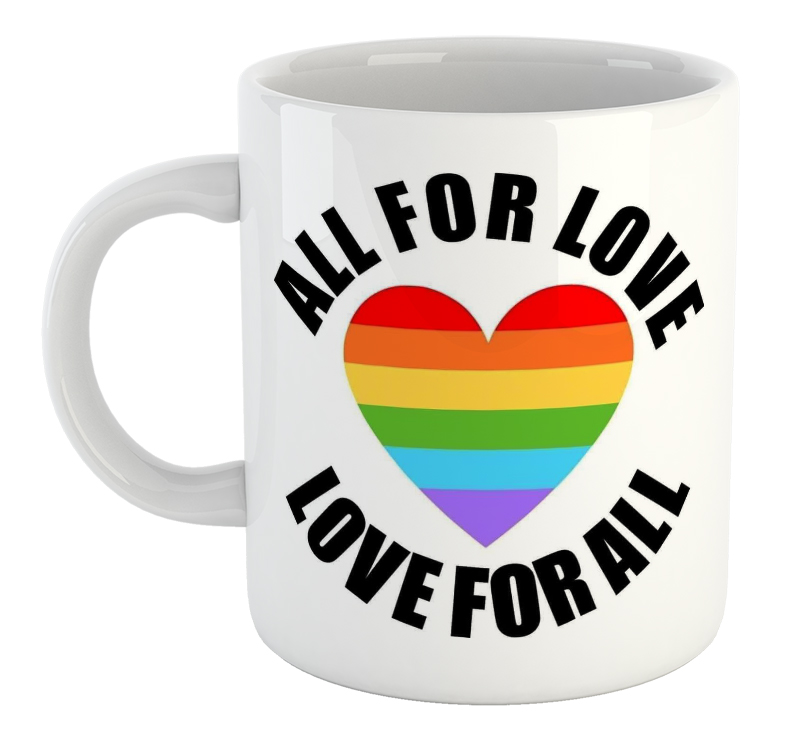 All For Love Love For All Mug