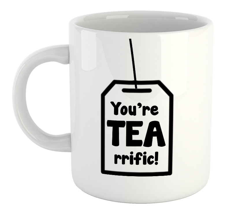 You're TEA rrific! Mug