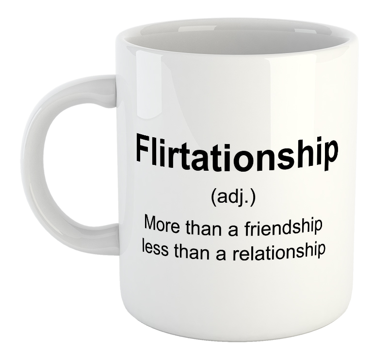 Flirtationship - adjective Mug