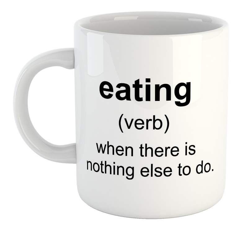 Eating - verb Mug