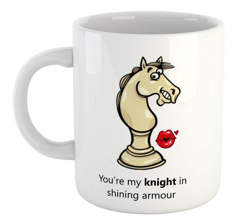 You're My Knight In Shining Armour Valentine's Day Mug