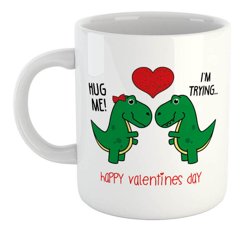 Hug Me, I'm Trying. Happy Valentines Day Mug
