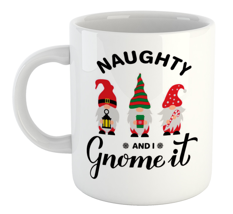 Naughty And I Gnome It Mug