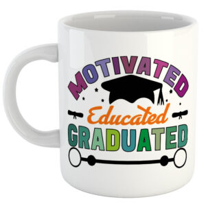 Motivated Educated Graduated Mug