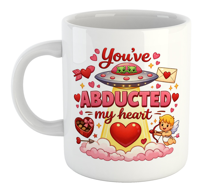 You've Abducted My Heart Valentine's Day Mug