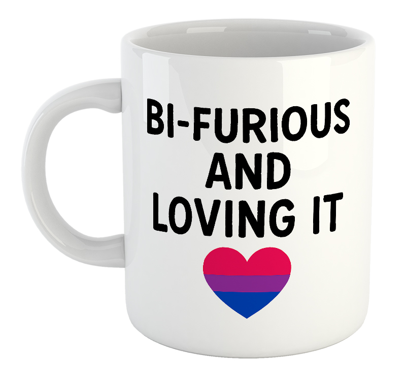 Bi-Furious And Loving It LGBTQ Mug