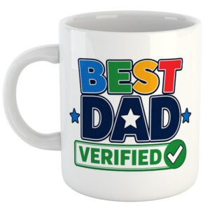 Best Dad Verified. Father's Day Mug
