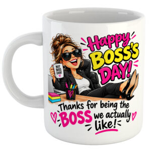 Happy Boss's Day! Thanks For Being The Boss We Actually Like! Boss's Day Mug