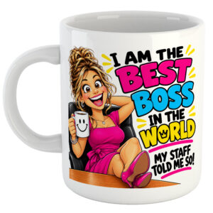 I'm The Best Boss In The World. My Staff Told Me So! Boss's Day Mug