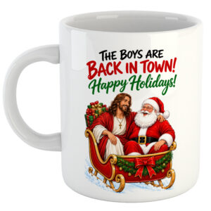 The Boys Are Back In Town! Happy Holidays! Christmas Mug